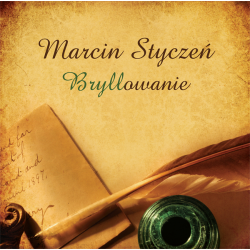 Bryllowanie – Marcin Styczeń (2009)