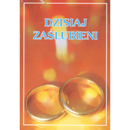 Dzisiaj zaślubieni. Pamiątka sakramentu małżeństwa