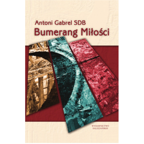 Bumerang miłości. Wiersze