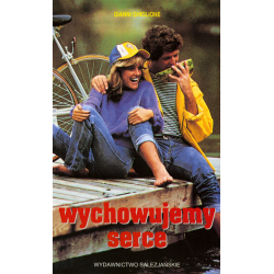Wychowujemy serce