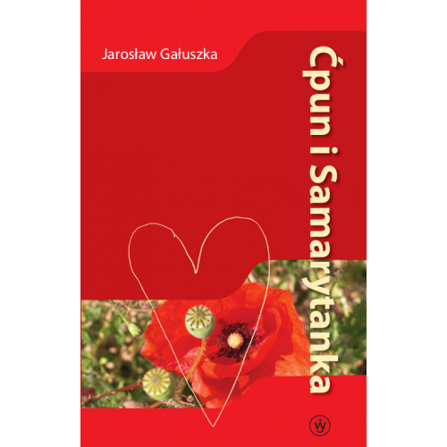 Ćpun i Samarytanka Ćpun i Samarytanka