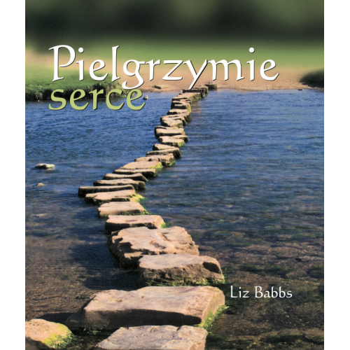 Pielgrzymie serce