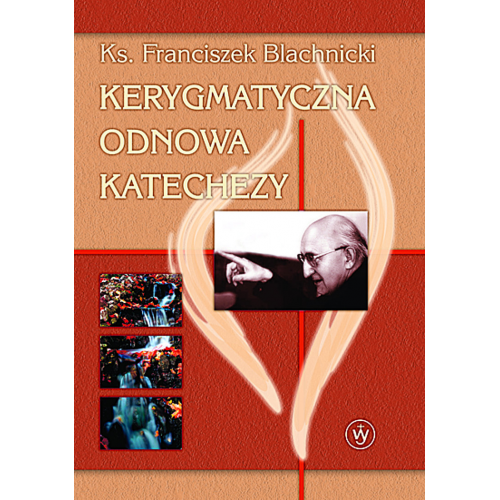 Kerygmatyczna odnowa katechezy