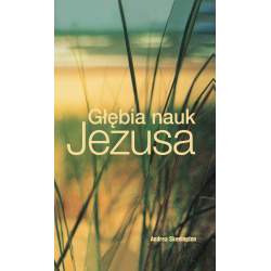 Głębia nauk Jezusa