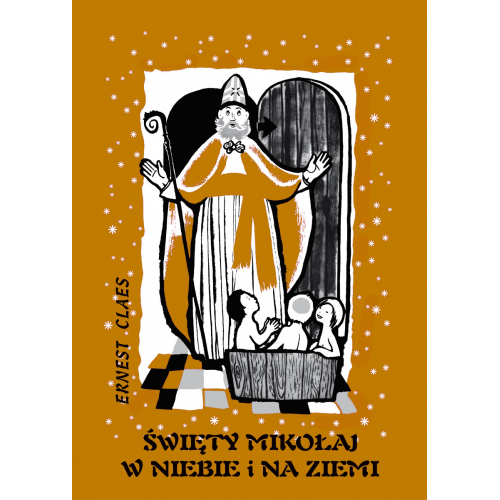 Święty Mikołaj w niebie i na ziemi Święty Mikołaj w niebie i na ziemi