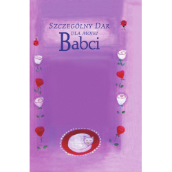 Szczególny dar dla mojej babci