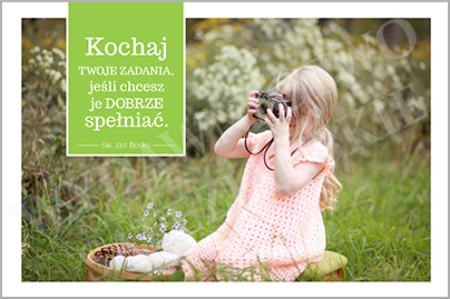 Kochaj twoje zadania...