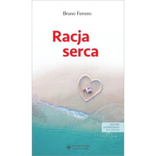 Racja serca. Bruno Ferrero