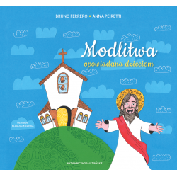 Modlitwa opowiada dzieciom