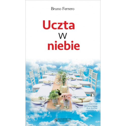 Uczta w niebie Uczta w niebie