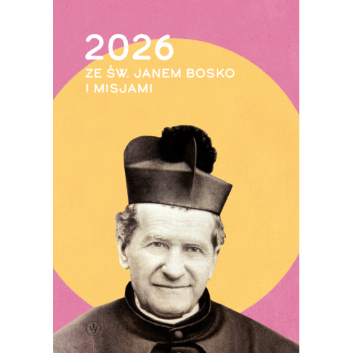 2026 ze św. Janem Bosko i misjami