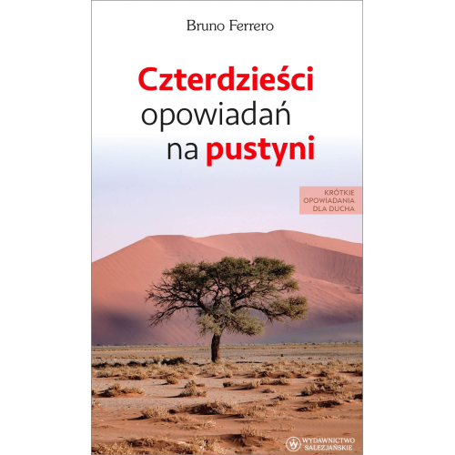 Czterdzieści opowiadań na pustyni