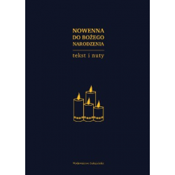 Nowenna do Bożego Narodzenia. Tekst i nuty