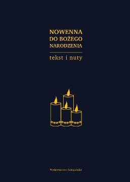 Nowenna do Bożego Narodzenia. Tekst i nuty