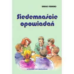 Siedemnaście opowiadań. Wychowawcze historie z morałem dla rodziców