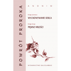Powrót Proroka. Księga pierwsza i druga